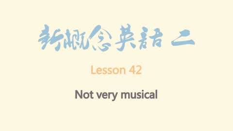 【学渣乐园】新概念英语2(上)第42集-【学渣乐